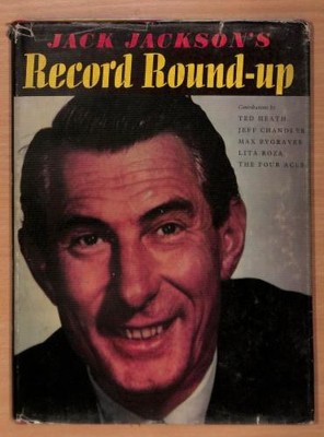JACK JACKSON'S RECORD ROUND-UP Edited by Don Nicholl... - Nicholl, Don (Ed. )