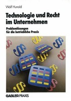 Technologie Und Recht Im Unternehmen Wolf Hunold
