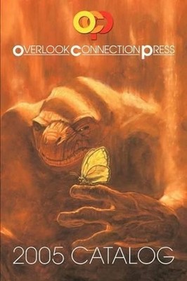2005 Overlook Connection Press Catalog and Fiction Sampler by Stephen King (Engl