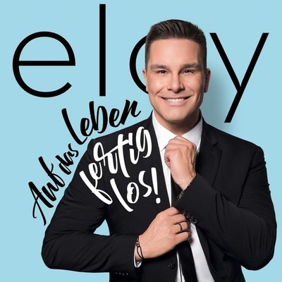 De Jong Eloy Auf das Leben-fertig-los! (CD) (UK IMPORT)