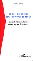 Nicolas Baltazar | La Place Des SalariéS Dans L'entreprise De Demain | Buch