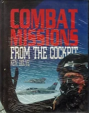 Hardcover Practical Foreign Book Combat Missions from the Cockpit Military Aviat
