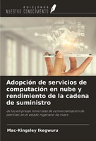 Mac-Kingsley Ikegwuru | AdopcióN De Servicios De ComputacióN En Nube Y...