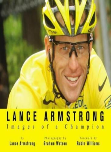 Lance Armstrong: Images of Champion: Images of a Champion-Lance Armstrong, Grah - Bild 1 von 1