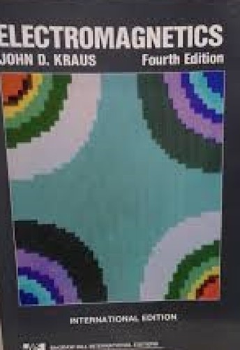 ELECTROMAGNETICS John D. Kraus FOURTH EDITION McGraw-Hill International Editions