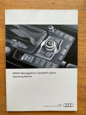 AUDI MMI NAVIGATION SYSTEM PLUS OWNERS MANUAL HANDBOOK   2011 EDITION
