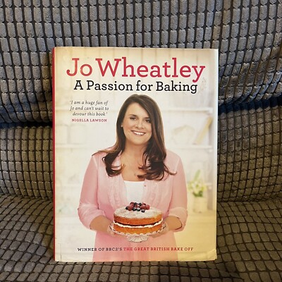 A Passion for Baking by Wheatley, Jo (Hardcover)