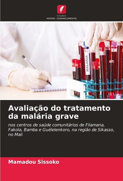 AvaliaçãO Do Tratamento Da MaláRia Grave Mamadou Sissoko-image