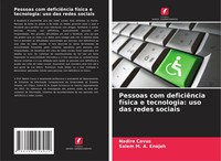 Pessoas Com DeficiêNcia FíSica E Tecnologia: Uso Das Redes Sociais Cavus (U. A.)
