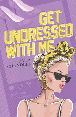 Ayla Chandler | Get Undressed With Me | Taschenbuch | Englisch (2023)