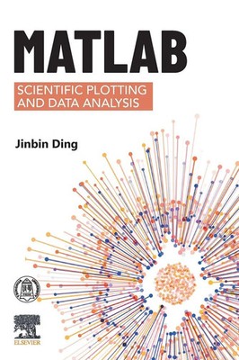 Jinbin Ding | MATLAB Scientific Plotting and Data Analysis | Taschenbuch (2025)