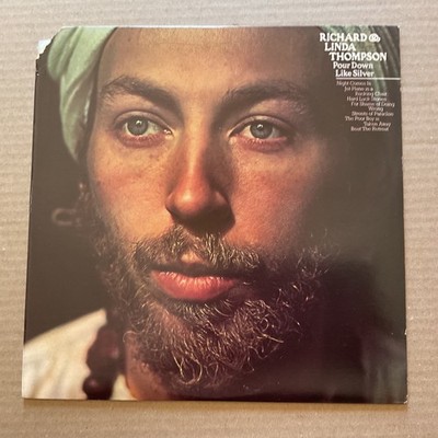 Richard & Linda Thompson Pour Down Like Silver Vinyl LP Island EX/VG+
