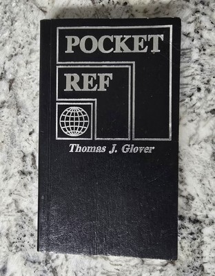 Pocket Ref By Thomas Glover - First Edition Vintage Reference Book - SHIPS FREE!