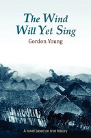 Gordon Young | The Wind Will Yet Sing | Taschenbuch | Englisch (2010) | Xlibris
