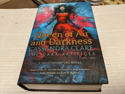 Queen of Air and Darkness by Cassandra Clare (2018, Hardcover