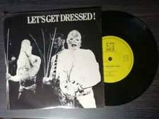  Let's Get Dressed ‎– Love Another Way 7" Vinyl Record
