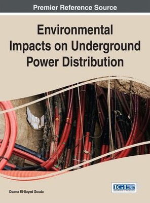 Osama El-Sayed  Environmental Impacts on Underground Power D (Gebundene Ausgabe)