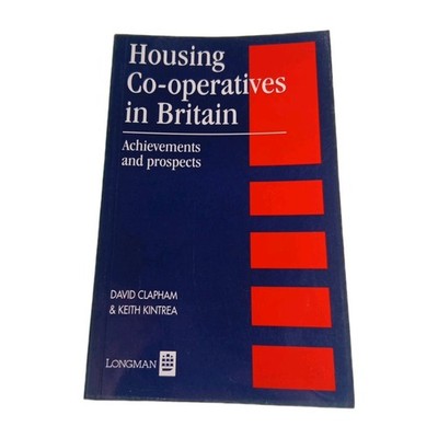 Housing Cooperatives in Britain David Clapham 1992 Paperback Book