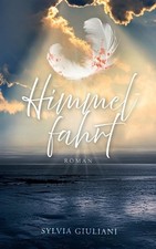 Himmelfahrt [German] by Sylvia Giuliani [Paperback]
