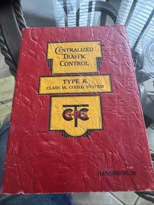 GRS Centralized Traffic Control System Type K, Class M 1948 Railroad Manual