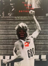 Nike Running Shoe Ad                STEVE PREFONTAINE WOULD'VE LIKED THEM.     6