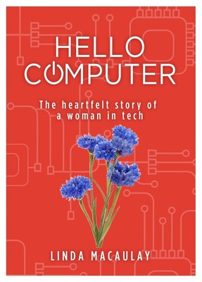 Hello Computer by Linda Macaulay Paperback Book