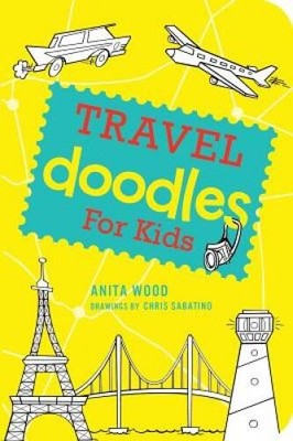 Travel Doodles for Kids - Paperback By Wood, Anita - ACCEPTABLE
