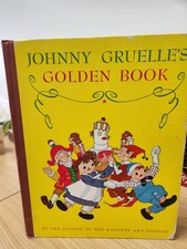 JOHNNY GRUELLE'S GOLDEN BOOK - Vintage 1929, BEAUTIFULLY ILLUSTRATED