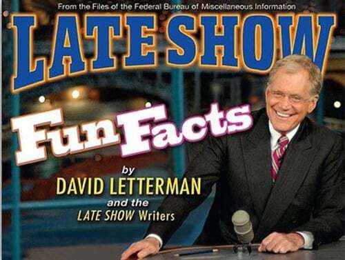 Late Show Fun Facts by David Letterman: Used