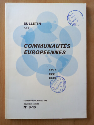 Bulletin of the European Communities 1969 No. 9/10 ECSC EEC EEC Treaty Europe