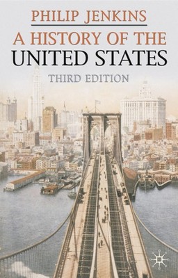 A History of the United States (Palgrave Essential Histories)