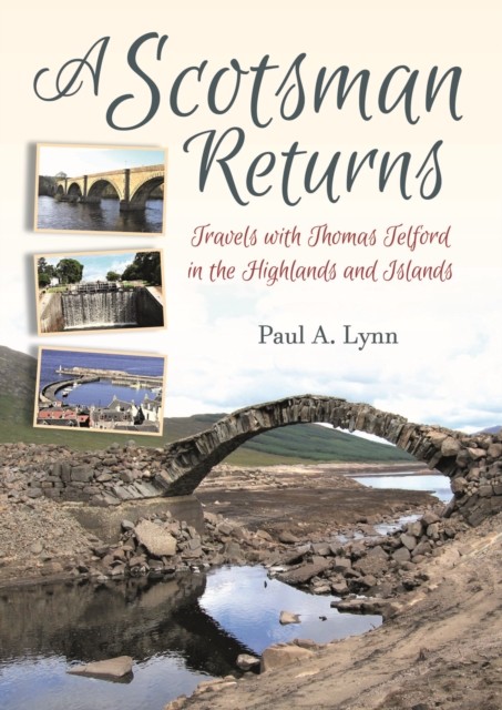 A Scotsman Returns by Paul A. Lynn (Paperback Book)