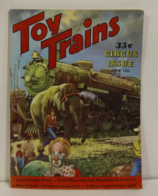 Vintage Toy Trains Magazine 1953 June Circus Issue