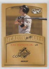 2002 Leaf Heading for the Hall Cal Ripken Jr #HH-6 HOF 5xh