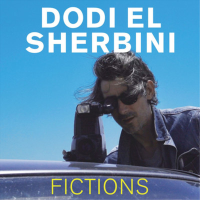 Dodi El Sherbini Fictions (Vinyl) 12'' Album