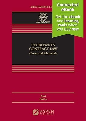 Problems in Contract Law: Cases and Materials [Connected eBook...