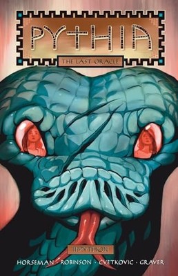 Pythia the Last Oracle Issue #2 -  NEW Travis Horseman 2024-08-24