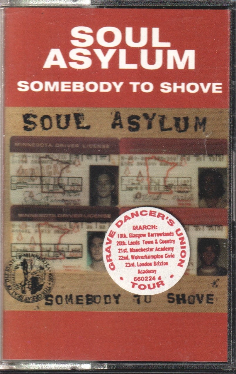 Soul Asylum Somebody To Shove cassette Europe Columbia 1993 has tour info