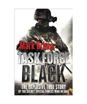 TASK FORCE BLACK, Mark Urban