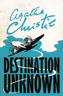 Destination Unknown | Agatha Christie | Taschenbuch | 248 S. | Englisch | 2017