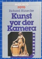 Richard Hünecke Kunst vor der Kamera Moewig Foto B18949