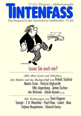 Tintenfass Nr. 26. Das Magazin für den überforderten Intellektuellen. Lesen Sie