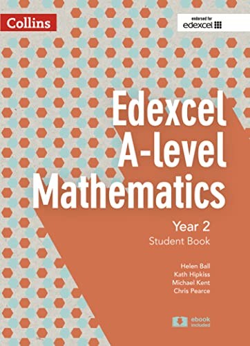 Edexcel A Level Mathematics Student Book Year 2 (Collins Edexcel A Level Mathem