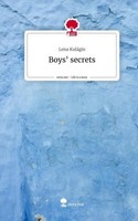 Boys' Secrets. Life Is A Story - Story.One Lena KuláGin