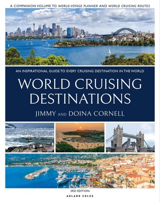 World Cruising Destinations | An Inspirational Guide to All Sailing Destinations