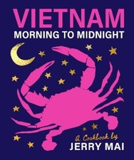 Jerry Mai Vietnam: Morning to Midnight (Hardback) (UK IMPORT)
