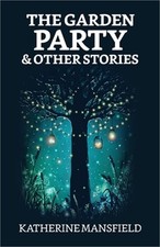 Product Image: The Garden Party and Other Stories (Paperback or Softback)