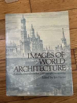 Images Of World Architecture Edited By Jim Harter 1st ED Hardcover
