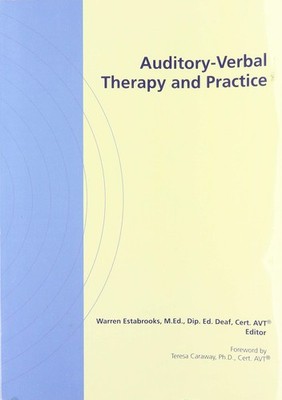 Auditory-Verbal Therapy and Practice