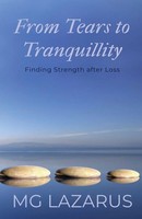 From Tears To Tranquillity Mg Lazarus Taschenbuch Englisch 2025 Mg Lazarus